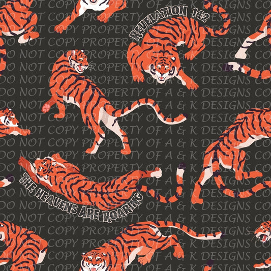 Heavens Are Roaring Tiger